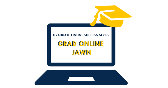Graduate Online Success Series Grad Online Jawn